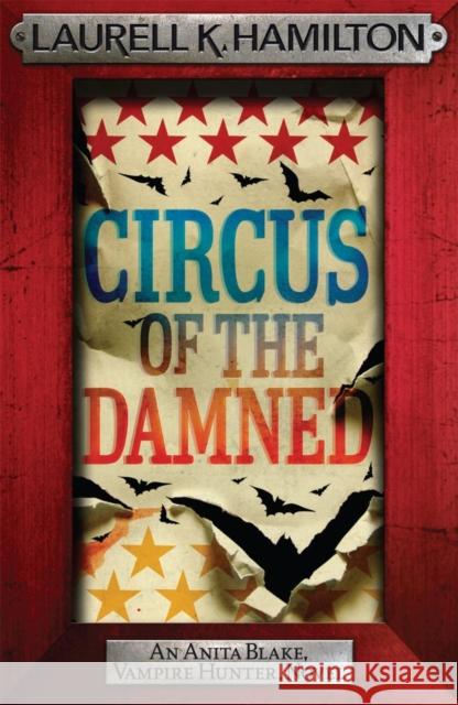 Circus of the Damned Laurell K Hamilton 9780755355310