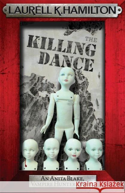 The Killing Dance Laurell K Hamilton 9780755355341 Headline Publishing Group