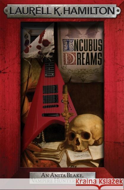 Incubus Dreams Laurell K Hamilton 9780755355402 Headline Publishing Group