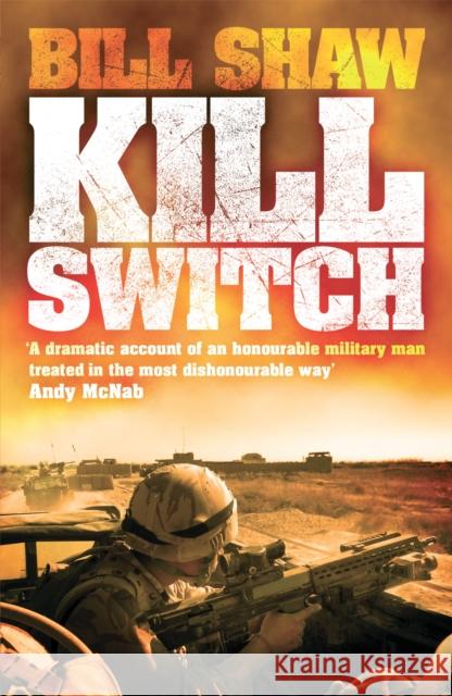 Kill Switch Bill Shaw 9780755362479