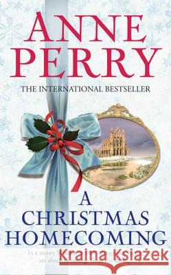 Christmas Homecoming Anne Perry 9780755376940