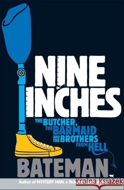 Nine Inches Bateman 9780755378654