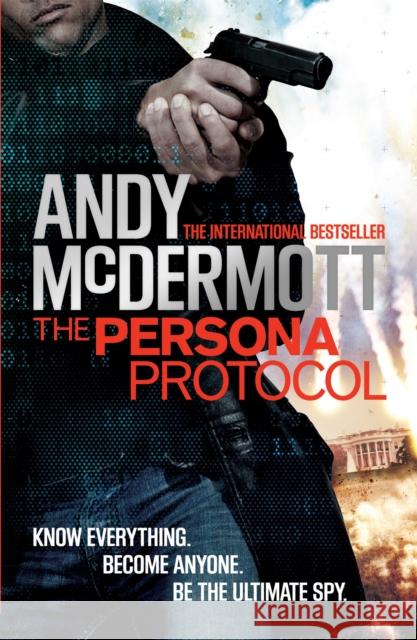 The Persona Protocol Andy Mcdermott 9780755380701