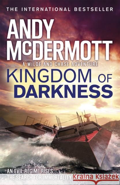 Kingdom of Darkness (Wilde/Chase 10) Andy McDermott 9780755380749