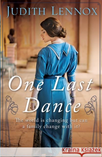 One Last Dance: A mesmerising tale of love, betrayal and shocking secrets Judith Lennox 9780755384143