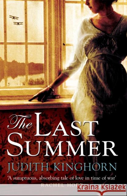 The Last Summer: A mesmerising novel of love and loss Judith Kinghorn 9780755385997