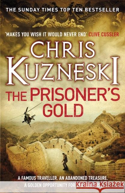 The Prisoner's Gold (The Hunters 3) Chris Kuzneski 9780755386611 HEADLINE