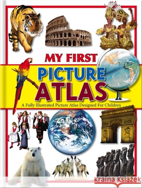 My First Picture Atlas   9780755489275 North Parade Publishing