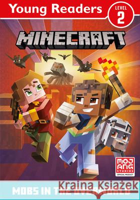 Minecraft Young Readers: Mobs in the Overworld Mojang 9780755500444