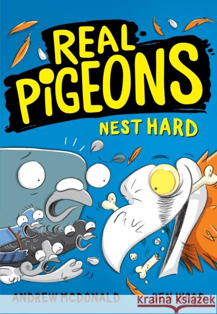 Real Pigeons Nest Hard Andrew McDonald 9780755501373