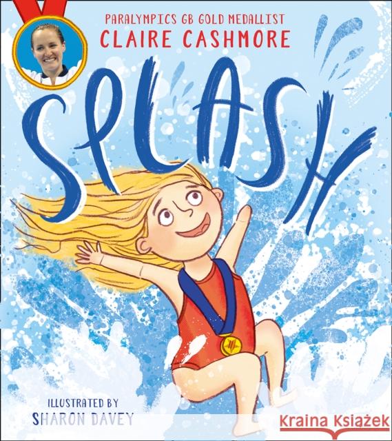 Splash Claire Cashmore 9780755502851