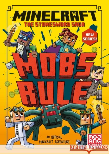 Minecraft: Mobs Rule! Mojang AB 9780755503568