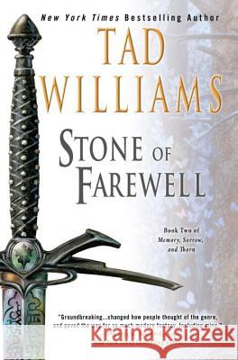 The Stone of Farewell Tad Williams 9780756402976 Daw Books