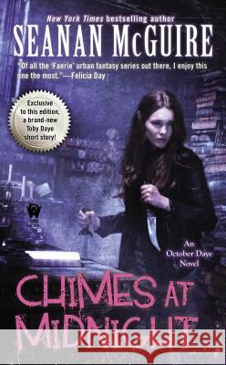 Chimes at Midnight Seanan McGuire 9780756408145 Daw Books