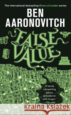 False Value Ben Aaronovitch 9780756411367