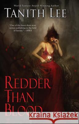 Redder Than Blood Tanith Lee 9780756412517 Daw Books