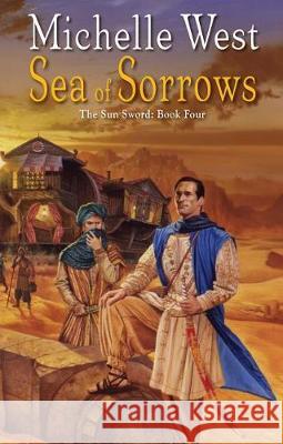 The Sea of Sorrows Michelle West 9780756414191 Astra Publishing House