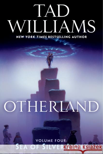 Otherland: Sea of Silver Light Tad Williams 9780756417925 Daw Books