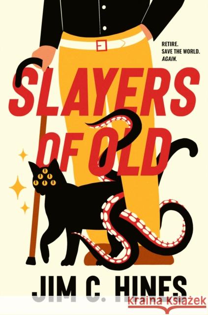 Slayers of Old Jim C. Hines 9780756419684 Daw Books