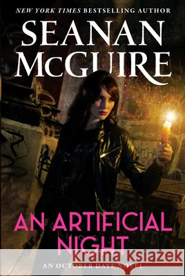 An Artificial Night Seanan McGuire 9780756419882