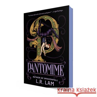 Pantomime L. R. Lam 9780756420277 Daw Books
