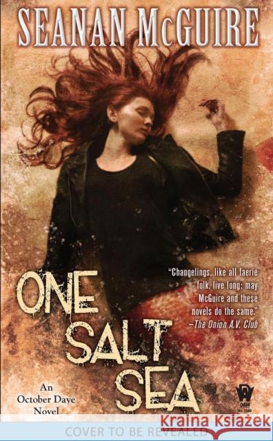 One Salt Sea Seanan McGuire 9780756420376