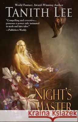 Night's Master Tanith Lee 9780756421090 Daw Books