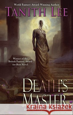 Death's Master Tanith Lee 9780756421106 Daw Books