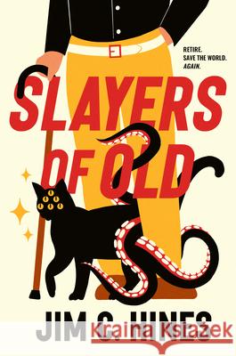 Slayers of Old Jim C. Hines 9780756421274 Daw Books