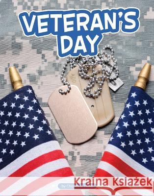 Veterans Day Charles C. Hofer 9780756576004 Capstone Press
