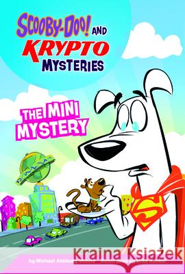 The Mini Mystery Michael Anthony Steele Mike Kunkel 9780756584832