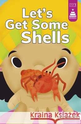 Let's Get Some Shells Amy Muehlenhardt Leanna Koch Kristen Cowen 9780756585884