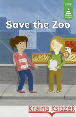 Save the Zoo Leanna Koch Kristen Cowen Gina Carey 9780756586003 Picture Window Books