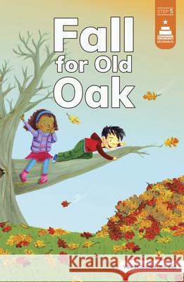 Fall for Old Oak Corinne Doerrfeld Leanna Koch Kristen Cowen 9780756595579 Picture Window Books