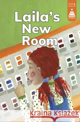 Laila's New Room Frances Moore Leanna Koch Kristen Cowen 9780756595630 Picture Window Books