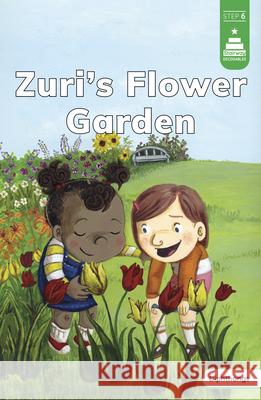 Zuri's Flower Garden Corinne Doerrfeld Leanna Koch Kristen Cowen 9780756595883 Picture Window Books