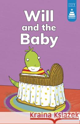 Will and the Baby Andrew Rowland Leanna Koch Kristen Cowen 9780756595944