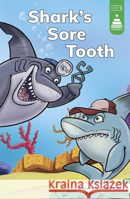 Shark's Sore Tooth Steve Harpster Leanna Koch Kristen Cowen 9780756596224