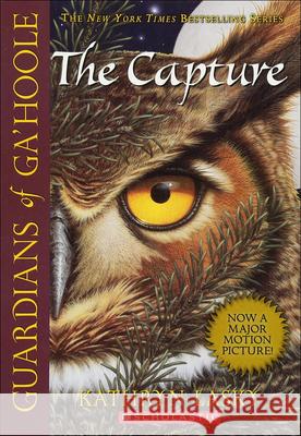 The Capture Kathryn Lasky 9780756915827