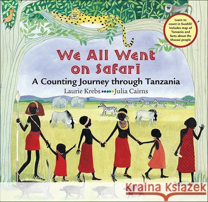 We All Went on Safari: A Counting Journey Through Tanzania  9780756993191 Perfection Learning