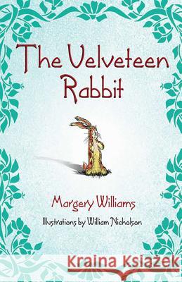The Velveteen Rabbit Margery Williams 9780757303333 0