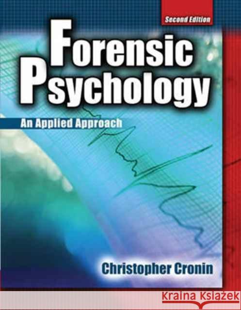 Forensic Psychology  9780757561740 Kendall/Hunt Publishing Co ,U.S.