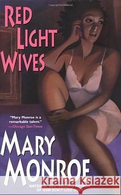 Red Light Wives Mary Monroe 9780758200020