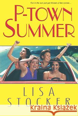 P-town Summer Lisa Stocker 9780758202970