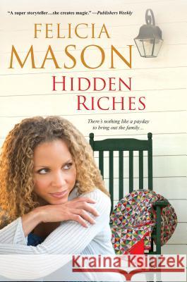 Hidden Riches Felicia Mason 9780758205735