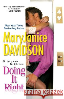 Doing It Right MaryJanice Davidson 9780758212061 Brava