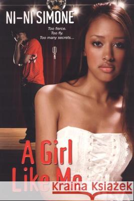 A Girl Like Me Ni-Ni Simone 9780758228437 Kensington Publishing