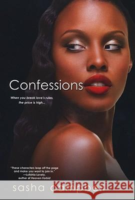 Confessions Sasha Campbell 9780758241955 Dafina Books
