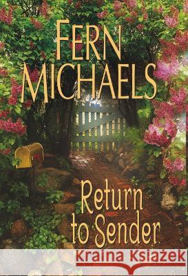 Return To Sender Michaels, Fern 9780758247445 Kensington Publishing Corporation