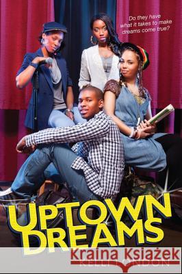 Uptown Dreams Kelli London 9780758261281 Dafina Books